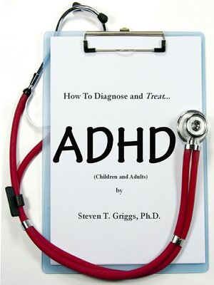 cover image of How to Assess and Treat ADHD (Children and Adults)